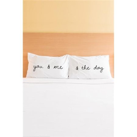 ONE BELLA CASA One Bella Casa 82681CSE You & Me & the Dog Pillow Case - Black; Set of 2 82681CSE